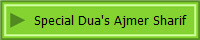 Special Dua's Ajmer Sharif
